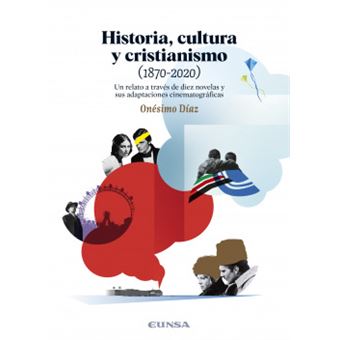 Historia Cultura Y Cristianismo 1870 2020 - 1