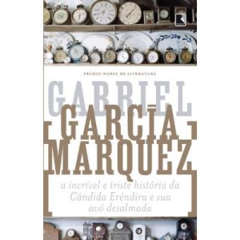 Incrível E Triste História Da Cândida Erêndira E Sua Avo Desalmada - 1