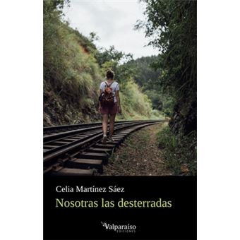 Nosotras Las Desterradas - 1