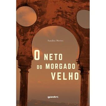 O Neto Do Morgado Velho - 1