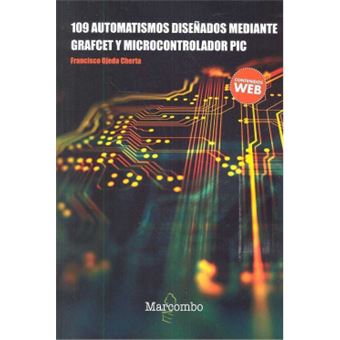 109 Automatismos Diseñados Mediante Grafcet Y Microcontrolador Pi - 1
