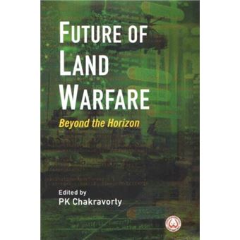Future Of Land Warfare Beyond The Horizon - 1