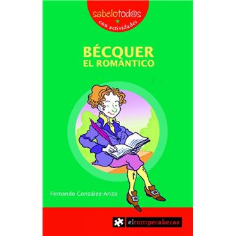 Bécquer El Romántico - 1