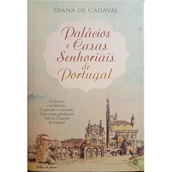 Palácios e casas senhoriais de portugal. - 1
