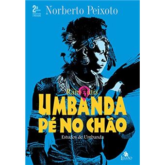 Umbanda Pé No Chão: Estudos De Umbanda - 1