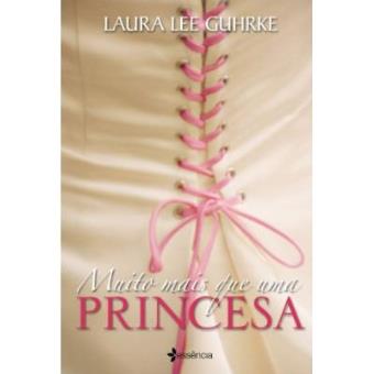 Muito Mais Que Uma Princesa - 1