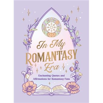 In My Romantasy Era Enchanting Quotes and Bookish Affirmations for Romantasy Fans - 1