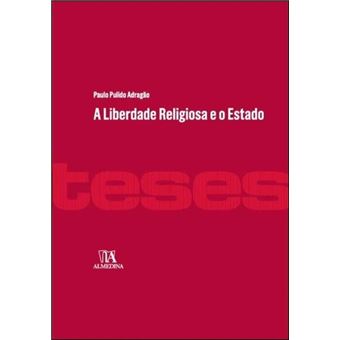 A Liberdade Religiosa E O Estado - 1