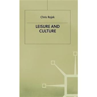 Leisure and Culture - Hardback - 1999 - 1