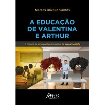 A Educação De Valentina E Arthur - 1