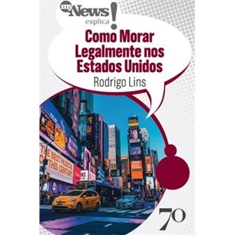 Mynews Explica Como Morar Legalmente Nos Estados Unidos - 1