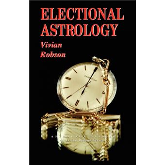 Electional Astrology - Paperback - 2005 - 1