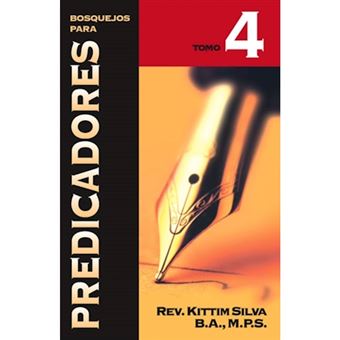 Bosquejos para predicadores Tomo 4 - Paperback - 2008 - 1