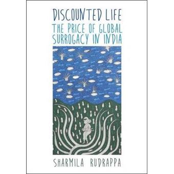 Discounted Life The Price Of Global Surrogacy In India - 1