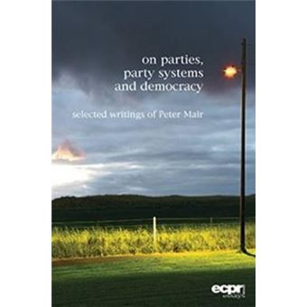 On Parties, Party Systems And Democracy - 1