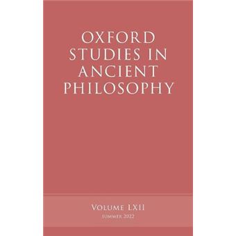 Oxford Studies In Ancient Philosophy Volume 62 By Oxford University Press - 1
