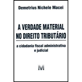 A Verdade Material No Direito Tributário - 1