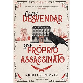 Como Desvendar Seu Próprio Assassinato - 1