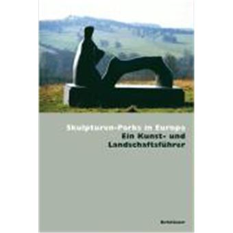 Skulpturen-Parks In Europa - 1