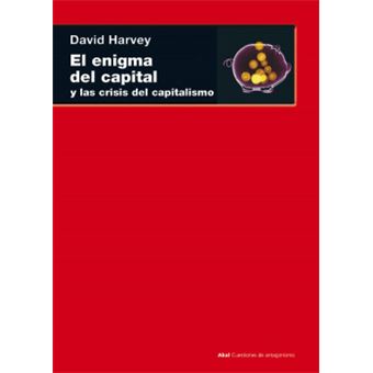 El enigma del capital : y la crisis del capitalismo - 1