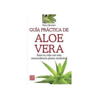 Guia Practica De Aloe Vera - 1