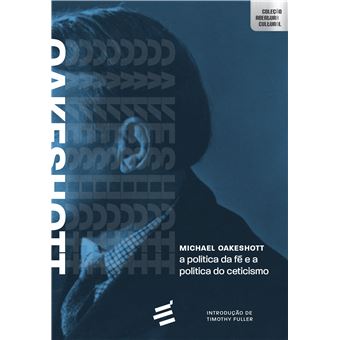 A Política da fé e a Política do Ceticismo - 1