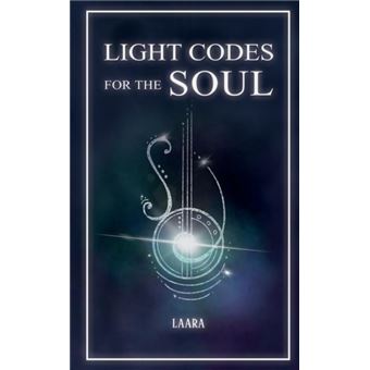 Light Codes For The Soul - 1