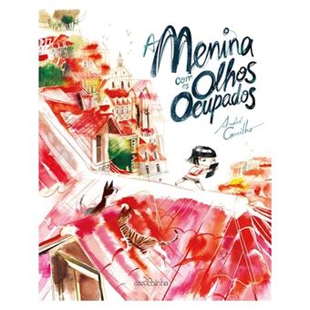 A Menina Com Os Olhos Ocupados - 1