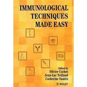 Immunological Techniques Made Easy - A Practical Guide to Common Laboratory Procedures - Paperback - 1998 - 1