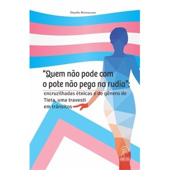 “Quem Não Pode Com O Pote Não Pega Na Rudia” - 1