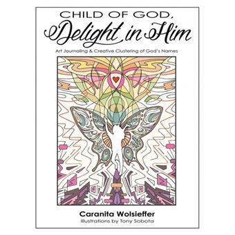 Child Of God, Delight In Him - 1