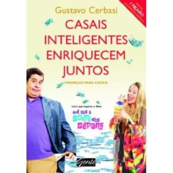 Casais Inteligentes Enriquecem Juntos. Finanças Para Casais - 1