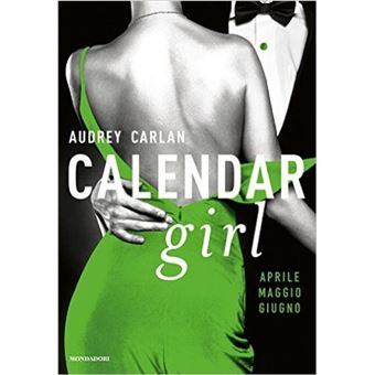 Aprile, Maggio, Giugno. Calendar Girl - 1