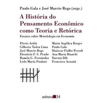 A História Do Pensamento Econômico Como Teoria E Retórica - 1