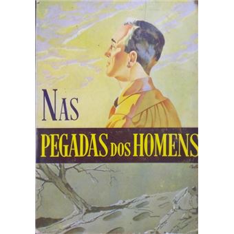Nas pegadas dos homens. - 1