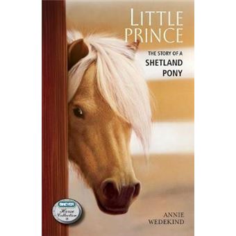 Little Prince : The Story of a Shetland Pony - 1
