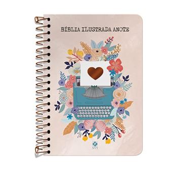 Bíblia Ilustrada Anote - Florescer - 1
