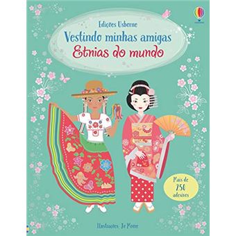 Etnias Do Mundo - Vestindo Minhas Amigas - Usborne - 1