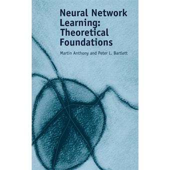 Neural Network Learning - Theoretical Foundations - Hardback - 1999 - 1
