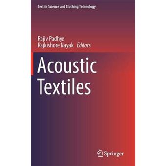 Acoustic Textiles Textile Science And Clothing Technology - 1
