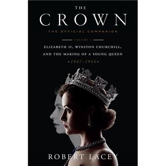 The Crown: The Official Companion, Volume 1 - 1