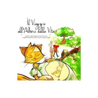 Il Viaggio Allalbero Della Vita  Giorgio E Luigi - 1