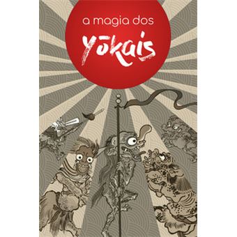 A Magia Dos Yokais - 1