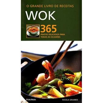 O Grande Livro De Receitas. Wok - 1