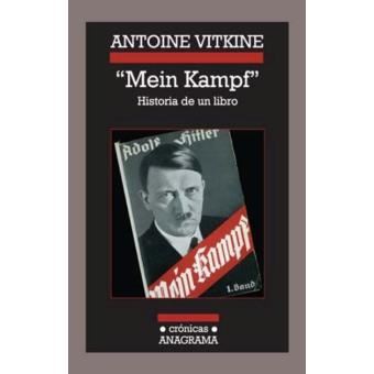 «Mein Kampf». Historia De Un Libro - 1