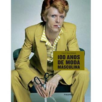 100 Anos De Moda Masculina - 1
