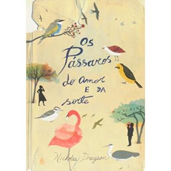 Os Pássaros Do Amor E Da Sorte - 1