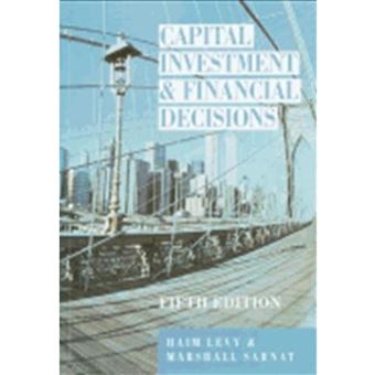 Capital Investment and Financial Decisions - Paperback - 1994 - 1