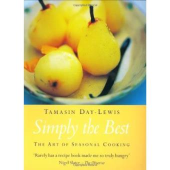 Simply The Best: The Art of Seasonal Cooking - 1