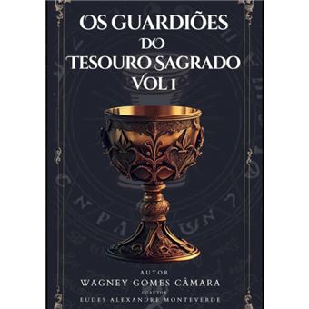 Os Guardiões Do Tesouro Sagrado - Vol. 1 - 1